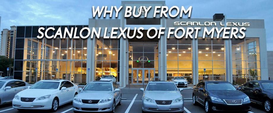 Why Buy from Scanlon Lexus of Fort Myers